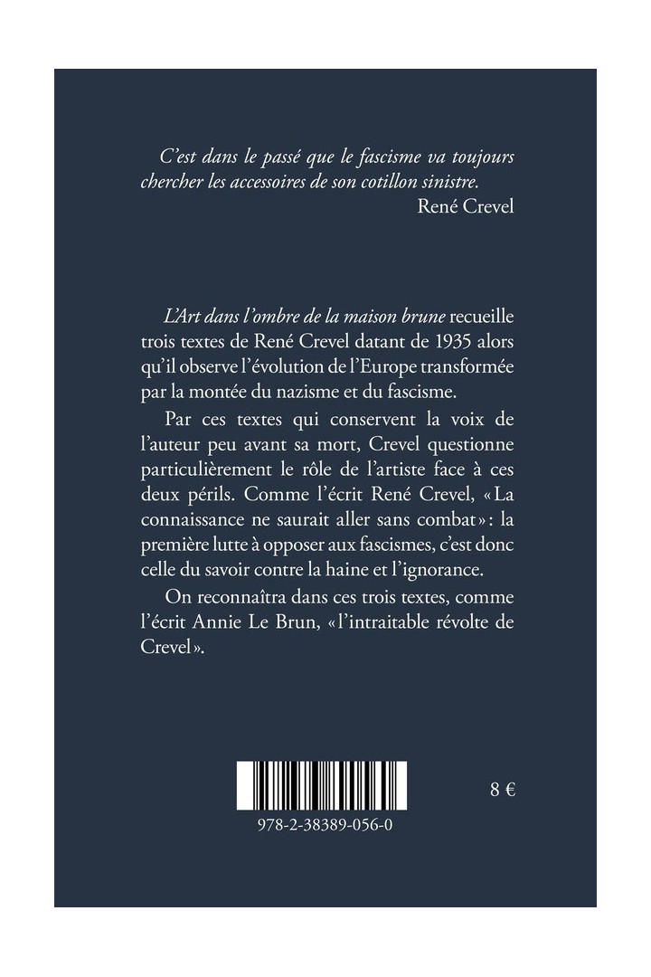 L'art dans l'ombre de la maison brune