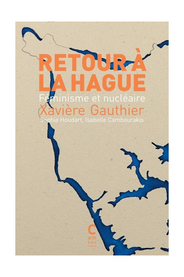 Retour à La Hague : Féminisme et nucléaire