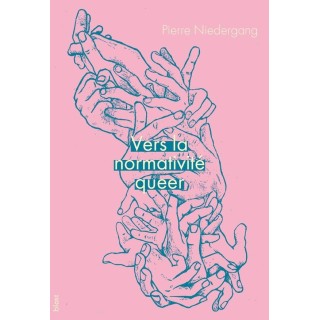 Vers la normativité queer