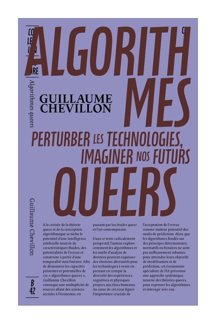Algorithmes queers : Perturber les technologies, imaginer nos futurs