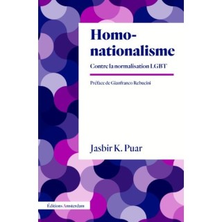Homonationalisme : Contre la normalisation LGBT