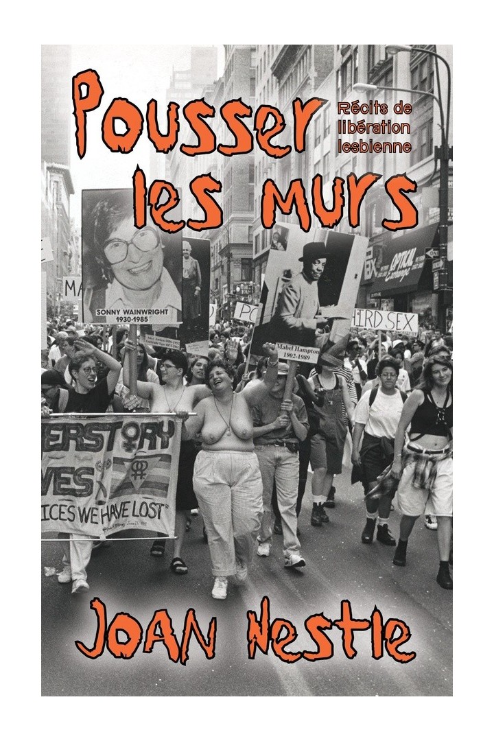 Pousser les murs : Récits de libération lesbienne