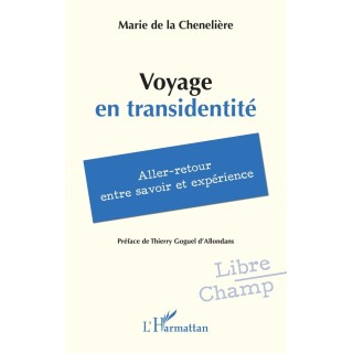Voyage en transidentité : Aller-retour entre savoir et expérience