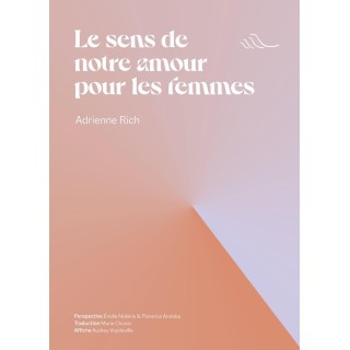 Le sens de notre amour pour les femmes