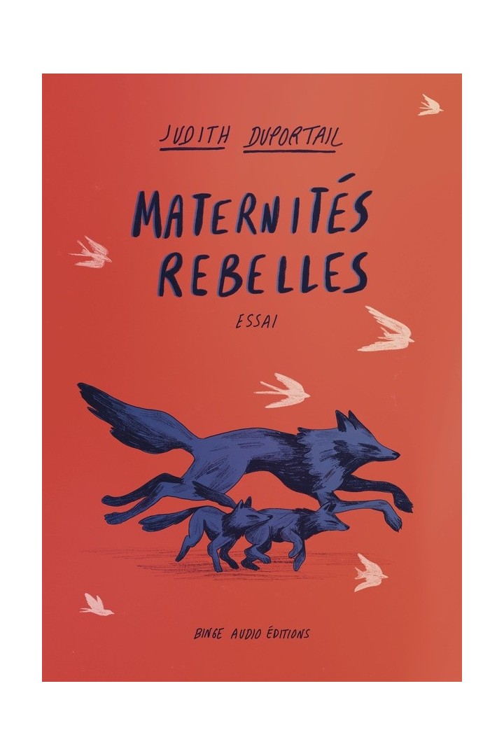 Maternités rebelles
