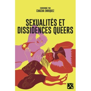 Sexualités et dissidences queers