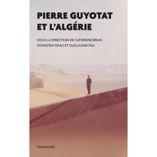 Pierre Guyotat et l'Algérie