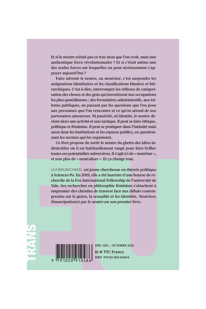 Neutriser : émancipation(s) par le neutre