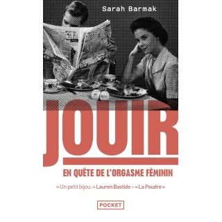 Jouir : En quête de l'orgasme féminin