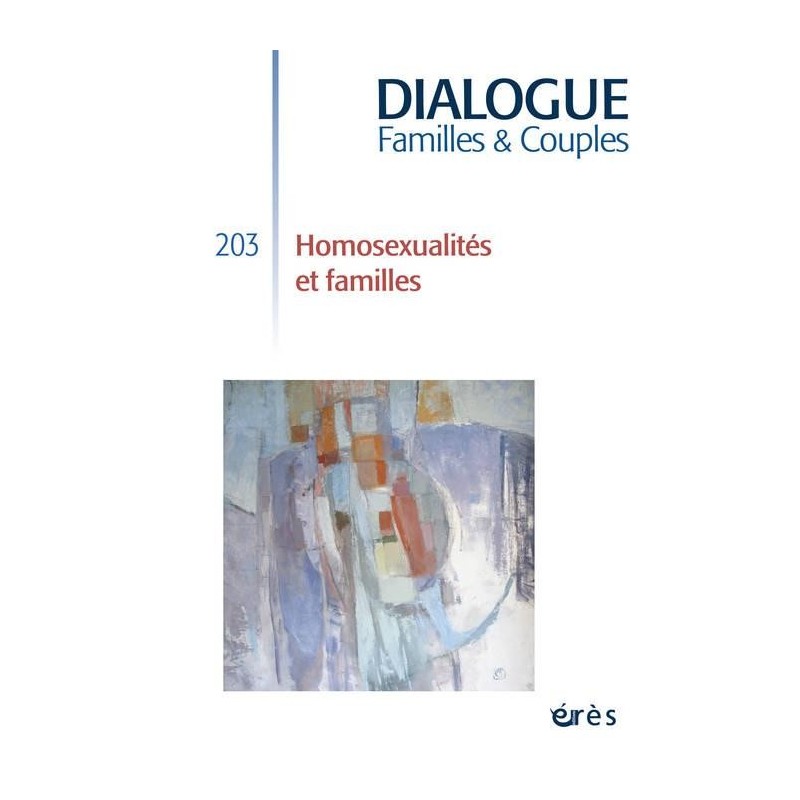 Revue Dialogue T203 : Homosexualités et familles
