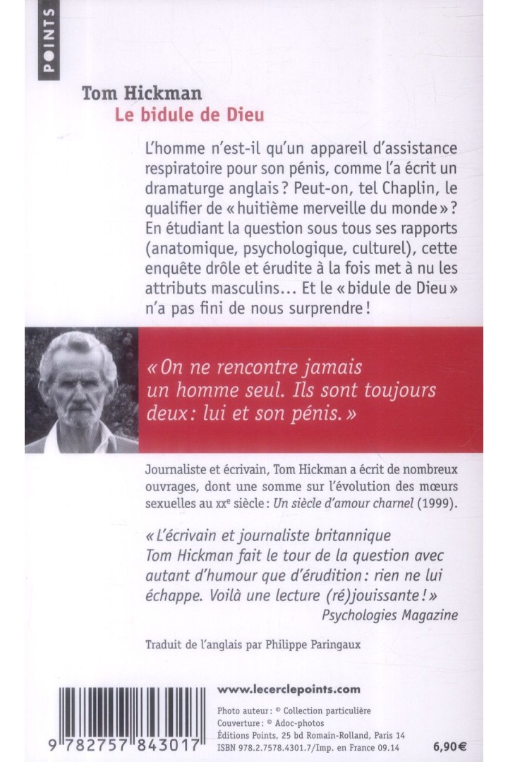 Le bidule de Dieu ; une histoire du pénis