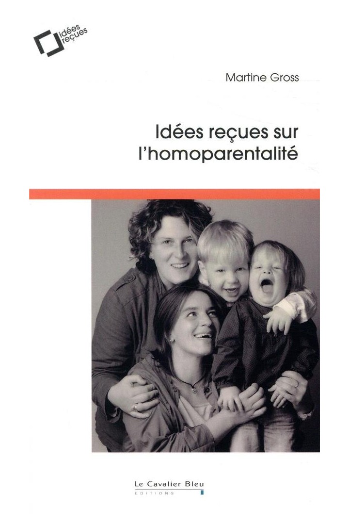 Idées reçues sur l'homoparentalité