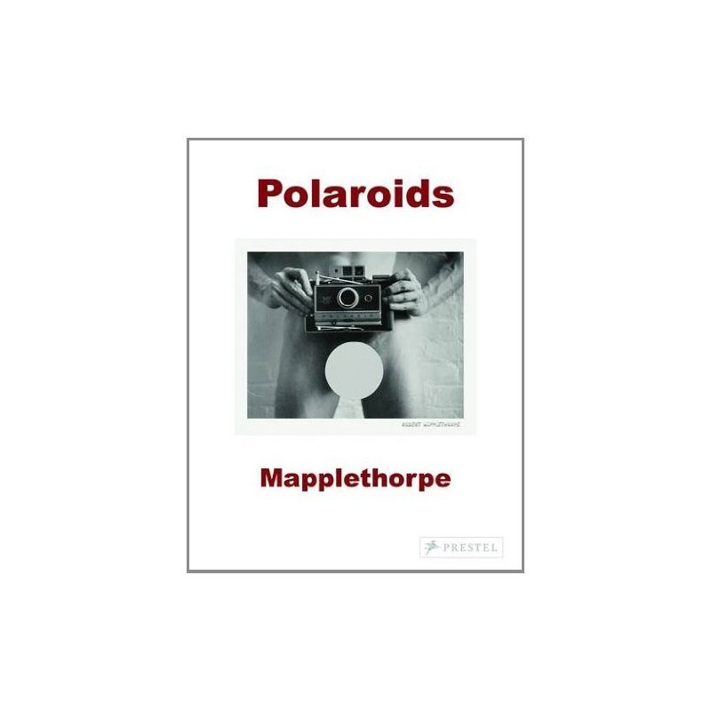 Polaroids. Mapplethorpe (en aglais)