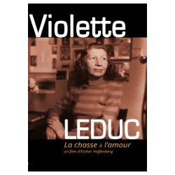 Violette Leduc, La chasse à l'amour