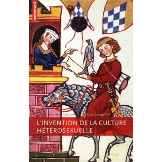 L'invention de la culture hétérosexuelle
