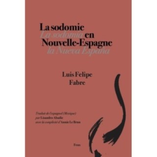 La sodomie en Nouvelle-Espagne
