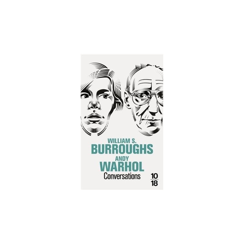Conversations William S. Burroughs-Andy Warhol