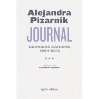 Journal Tome 3 : Derniers cahiers 1964-1972