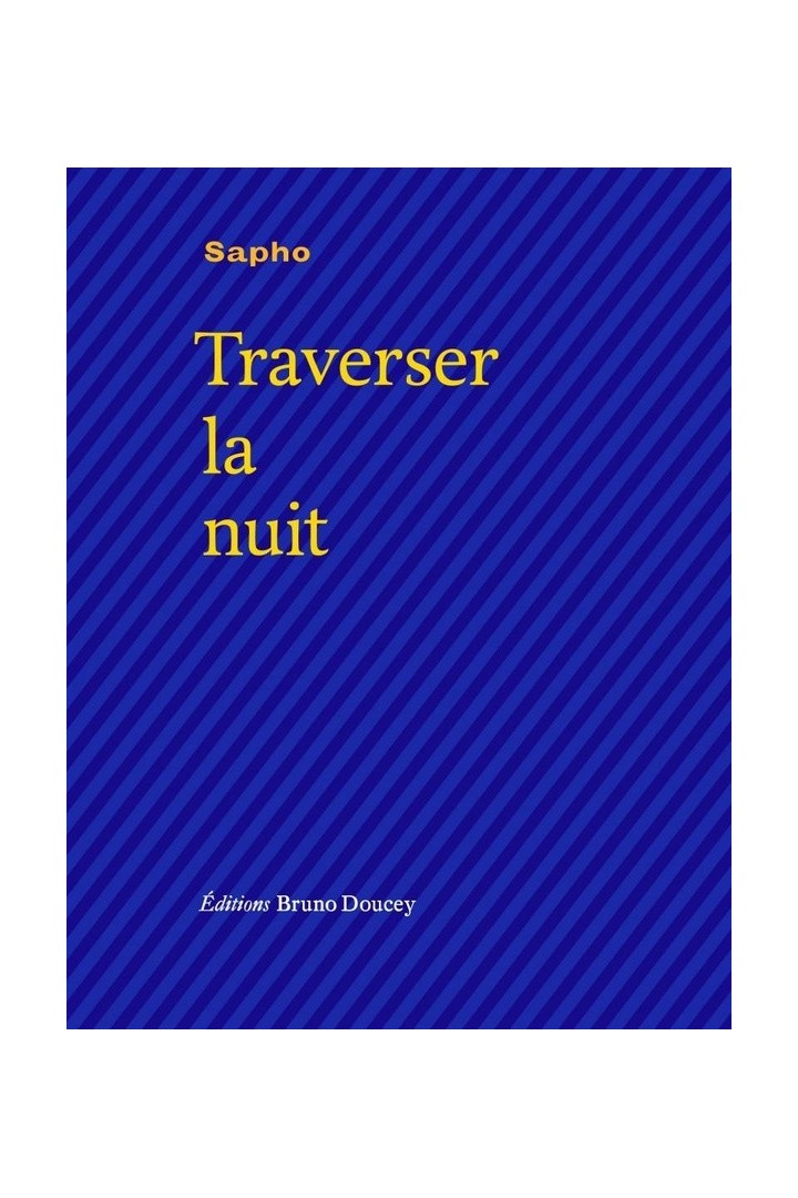 Traverser la nuit
