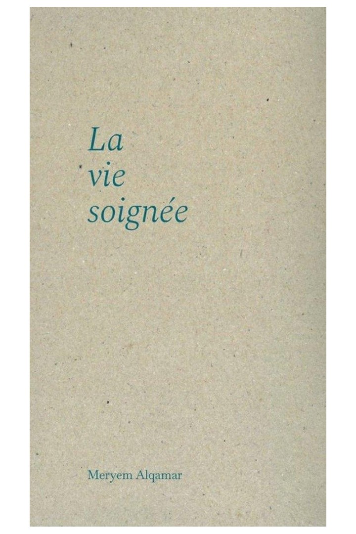 La vie soignée
