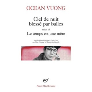 Ciel de nuit blessé par balles/Le temps est une mère