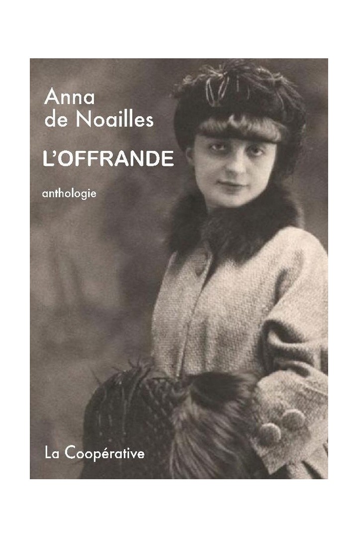 L'offrande : Anthologie de l'oeuvre poétique
