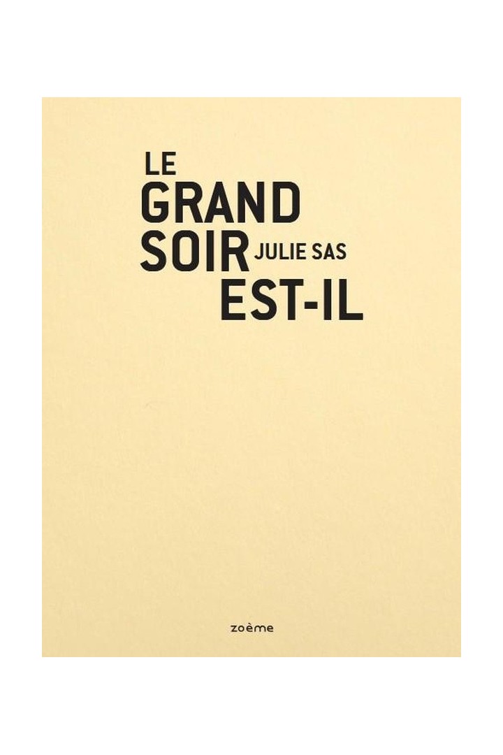 Le grand soir est-il