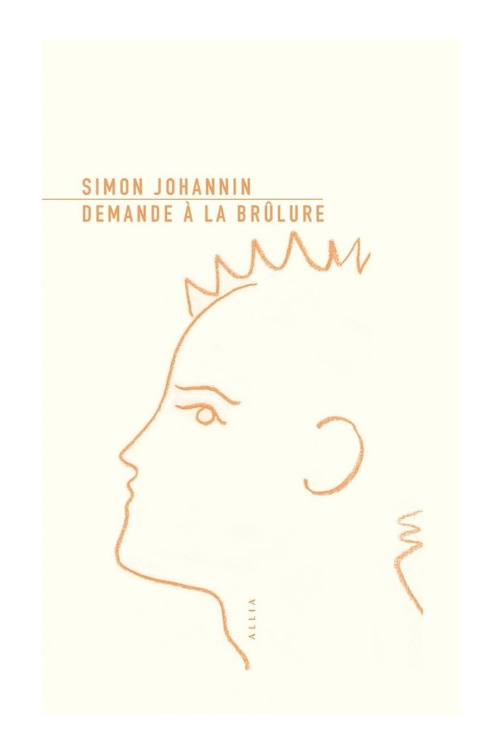 Demande à la brûlure