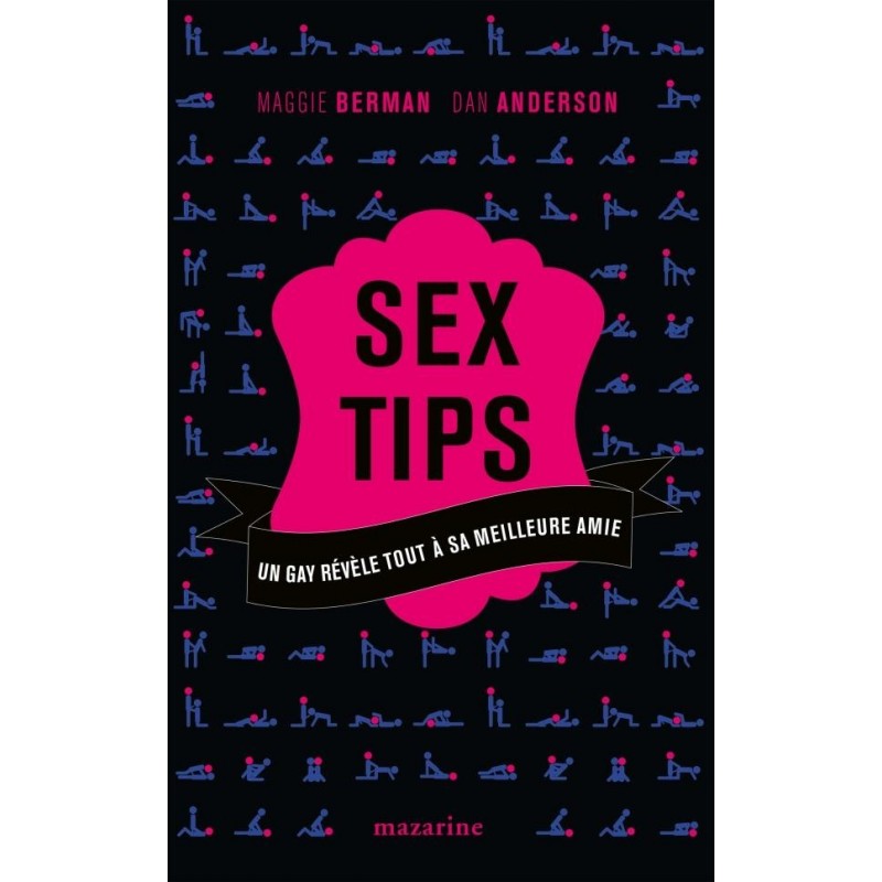Sex tips. Un gay révèle tout à sa meilleure amie