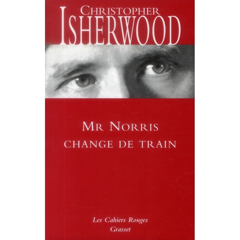 Mr Norris change de train
