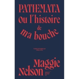 Pathemata : Ou l'histoire de ma bouche