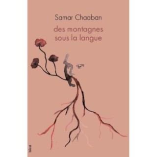 Des montagnes sous la langue