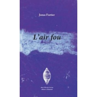 L' Air fou