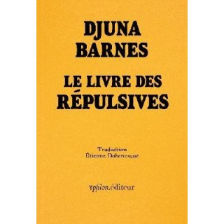 Le livre des Répulsives