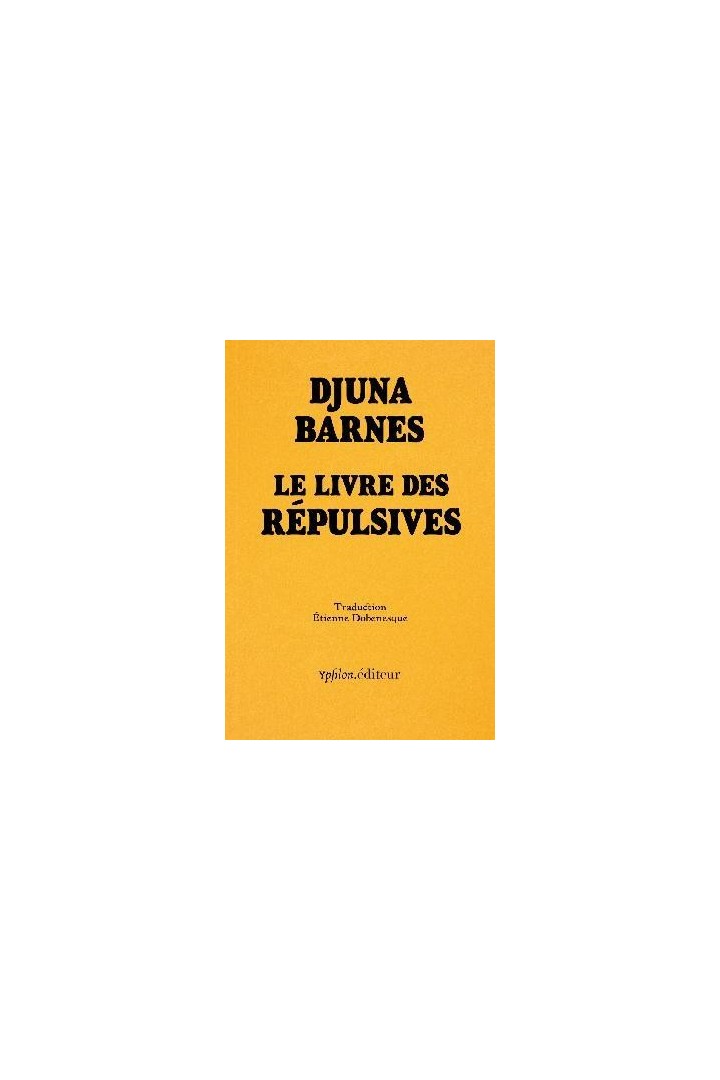 Le livre des Répulsives