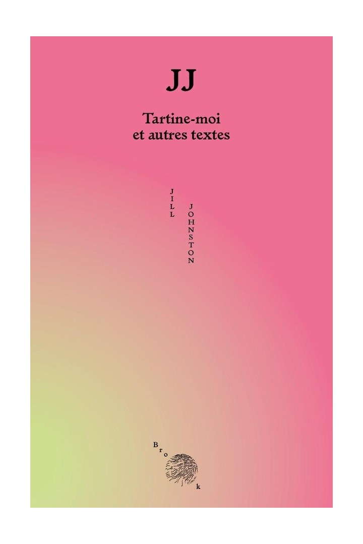 JJ : Tartine-moi et autres textes