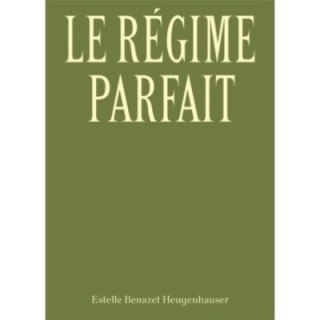 Le Régime parfait