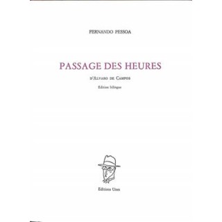 Passage des heures : poème d'Alvaro de Campos