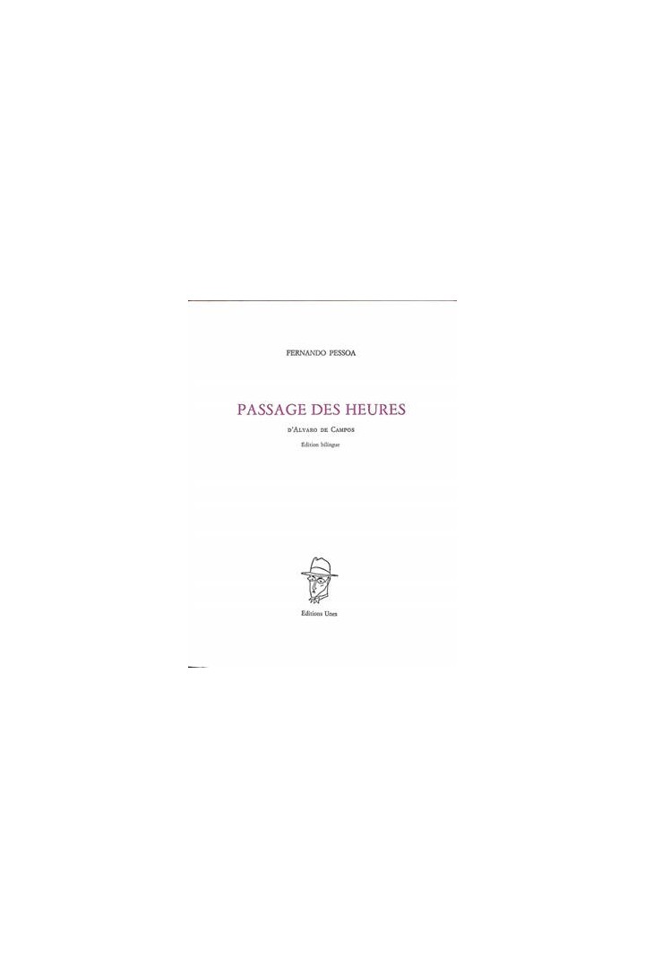 Passage des heures : poème d'Alvaro de Campos