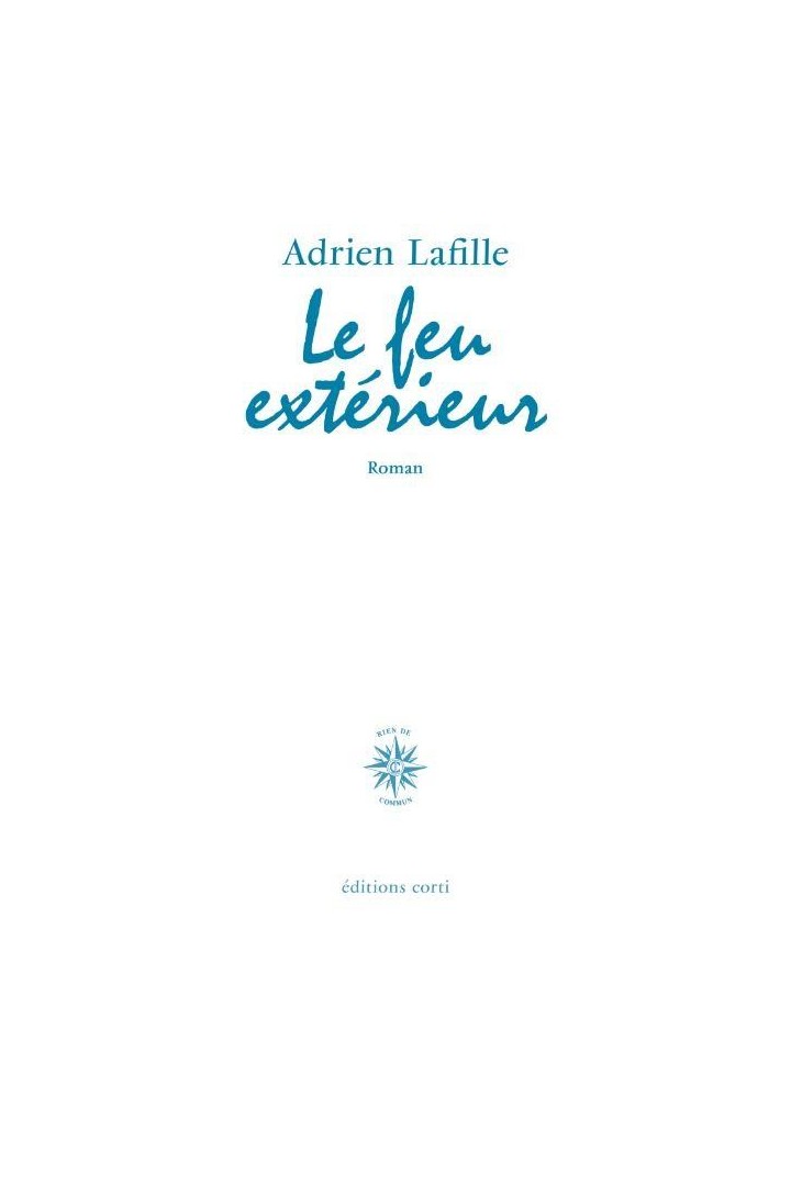 Le feu extérieur