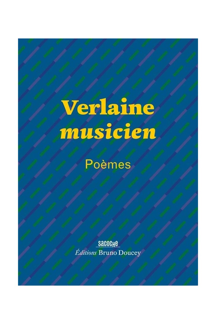Verlaine musicien