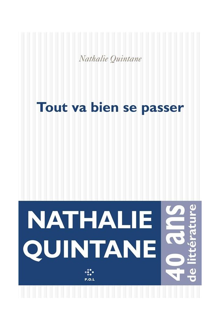 Tout va bien se passer