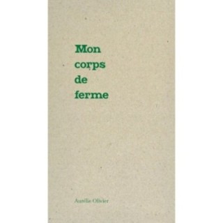 Mon corps de ferme