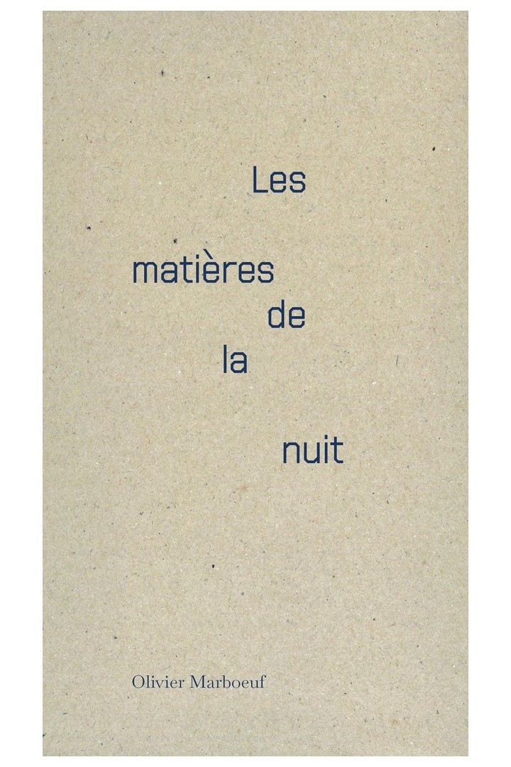 Les matières de la nuit
