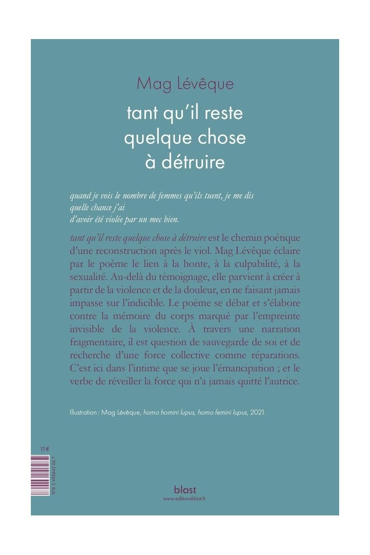 Tant qu'il reste quelque chose à détruire