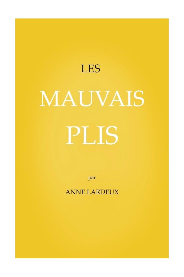 Les mauvais plis