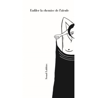 Enfiler la chemise de l'aïeule