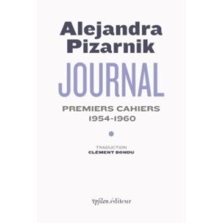Journal Tome 1 : Premiers cahiers 1954-1960