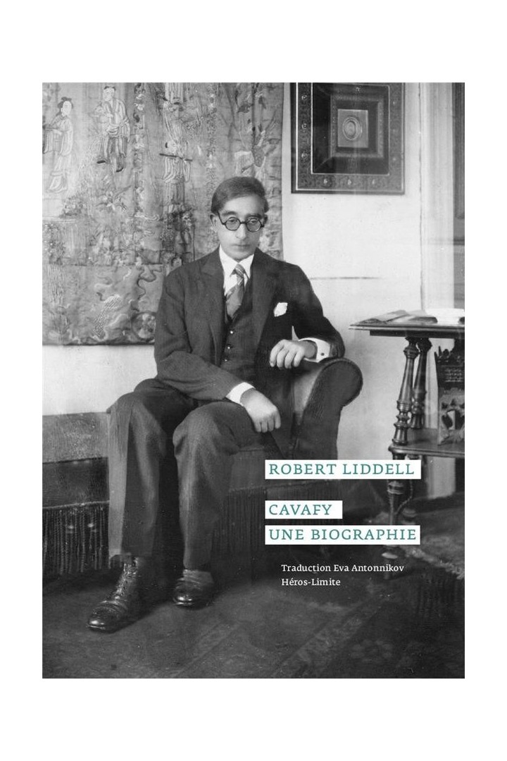 Cavafy, une biographie