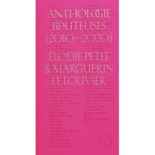Anthologie douteuses (2010-2020)